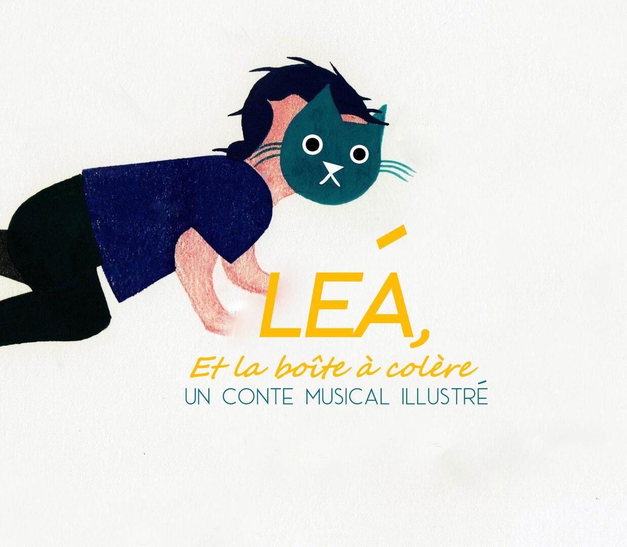 LEA ET LA BOITE A COLERE