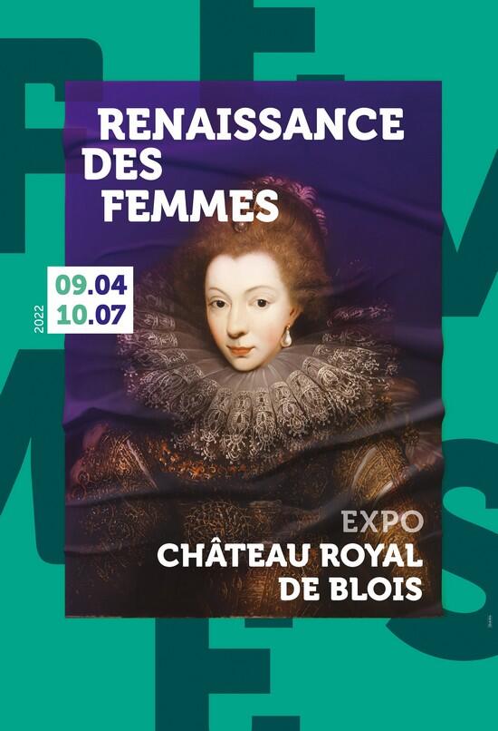 Affiche-expo-renaissance-des-femmes-chateau-royal-de-Blois
