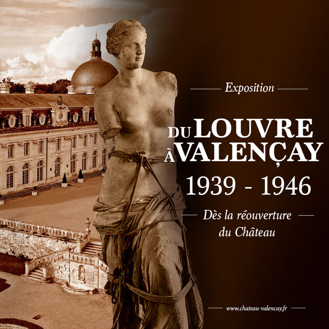 Exposition "Du Louvre à Valençay"