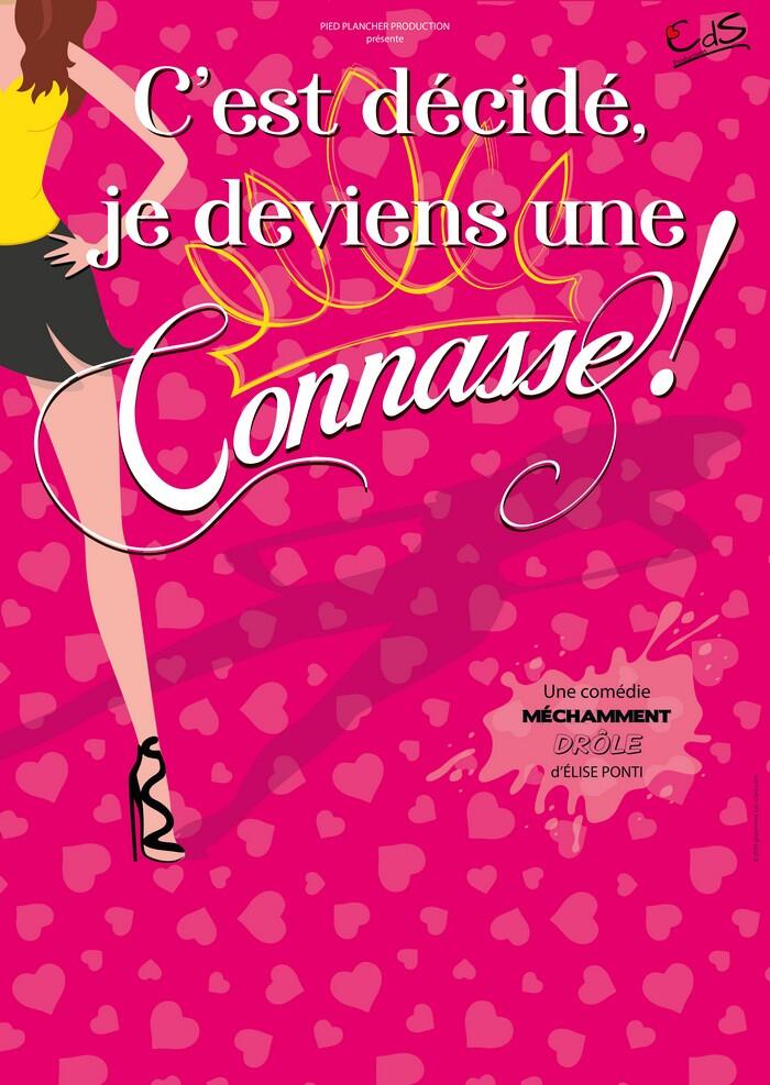 JE DEVIENS UNE CONNASSE