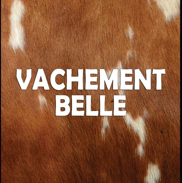Vachement belle