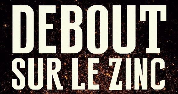 Debout sur le Zinc