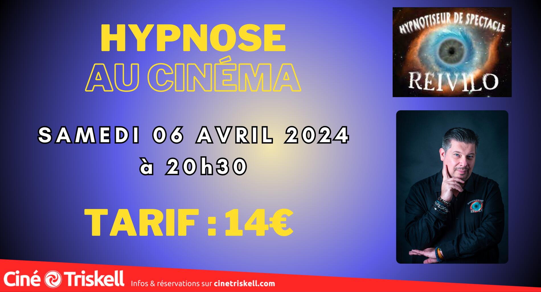 HYPNOSE AU CINEMA lucon