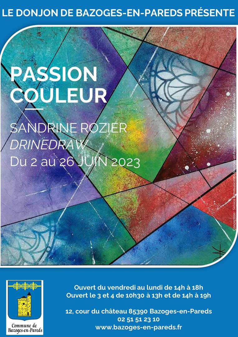Exposition Sandrine Rozier - Juin 2023 - Donjon de Bazoges-en-Pareds