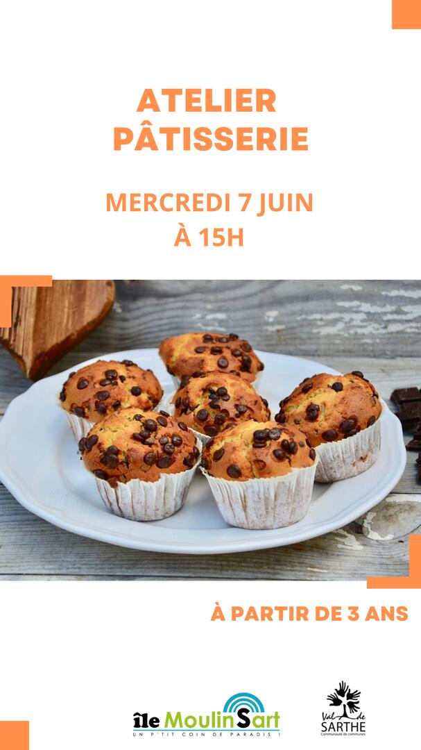 Atelier Patisserie: muffins gourmands du moulin