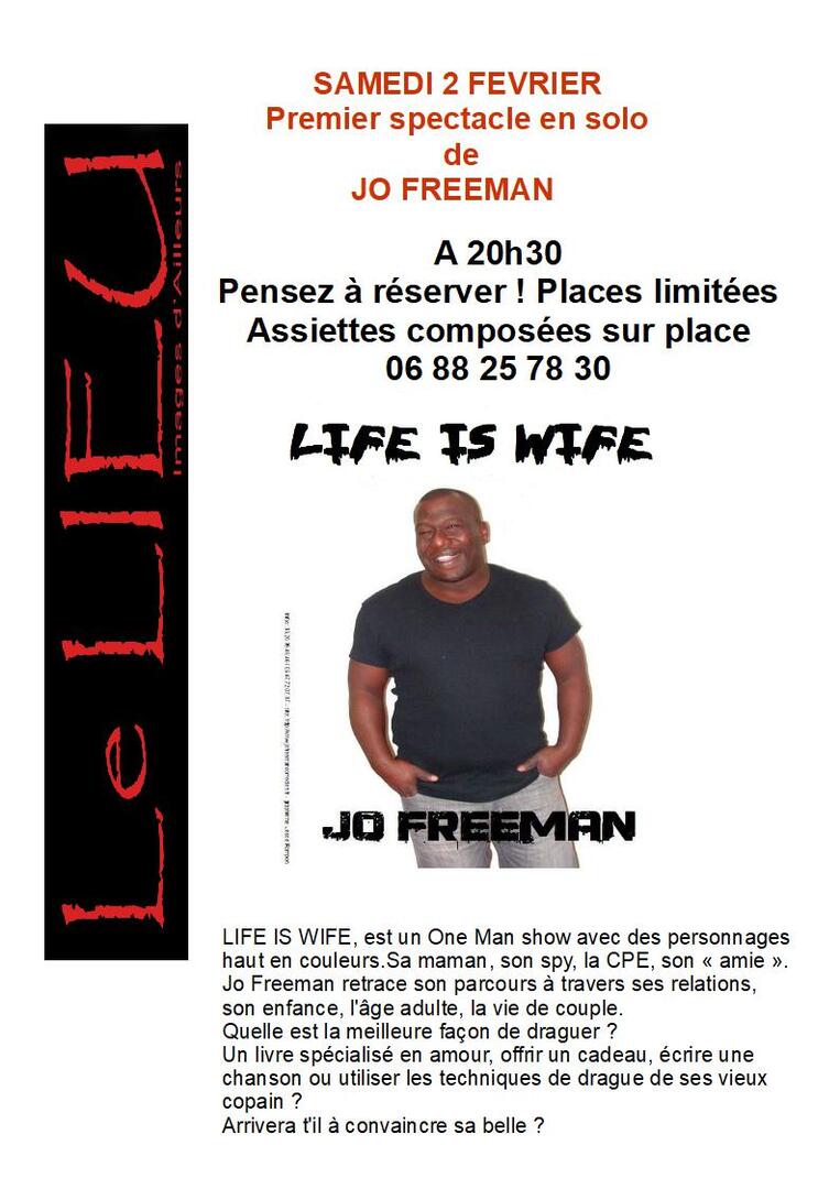 Spectacle Jo Freeman Le Lieu
