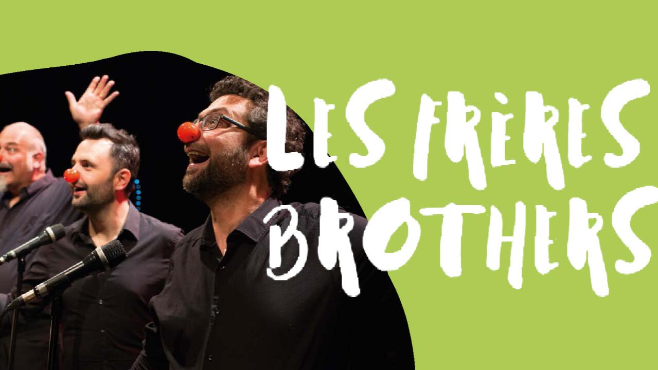 @Les Freres Brothers