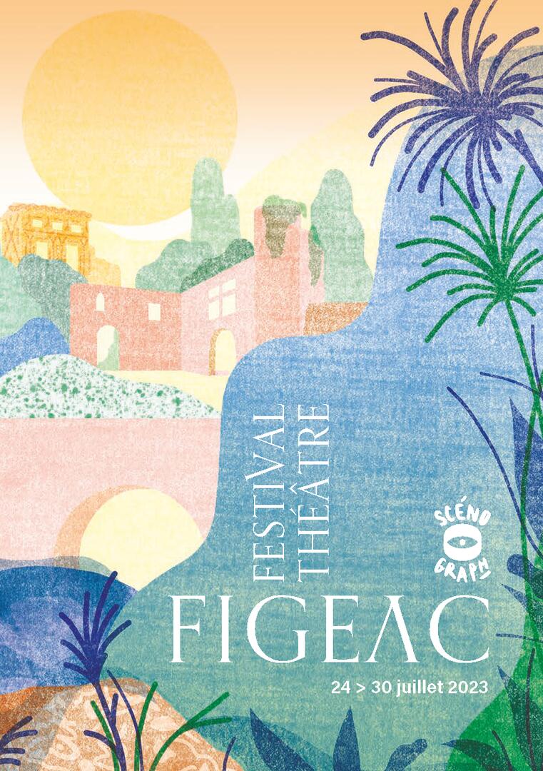festival de théâtre FIGEAC 2023