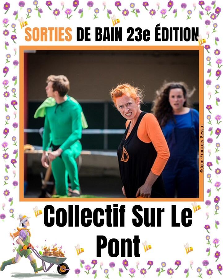Collectif Sur Le Pont 2025