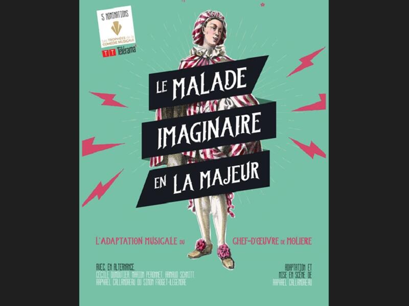800 Affiche Malade imaginaire en La Majeur