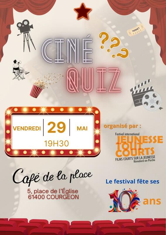 29 mai affiche CINE QUIZZ Café de la Place Courgeon