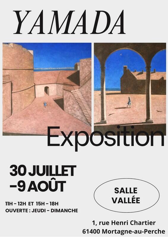 30 juillet - 9 août Exposition YAMADA
