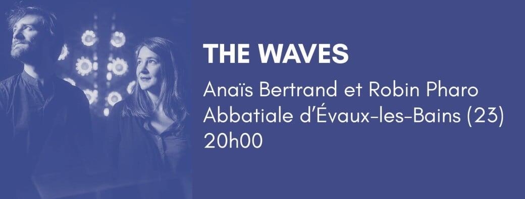 the-waves-anais-bertrand-robin-pharo