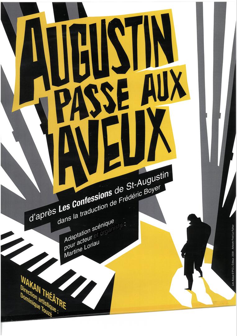 Augustin passe au aveux