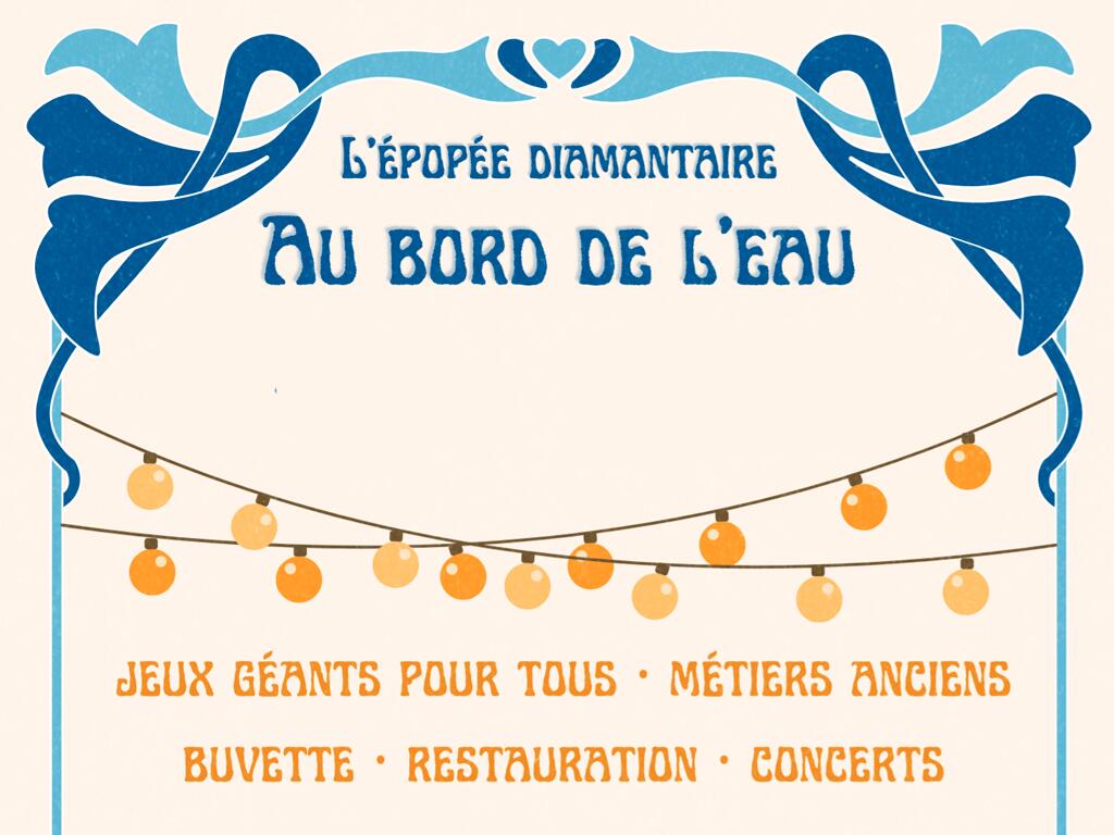 Epopee Diamantaire au bord de l'eau