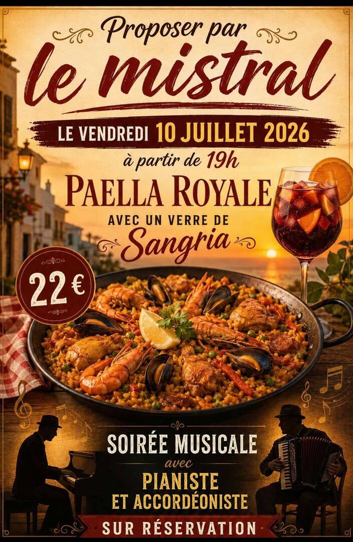 soirée paella Le Mistral