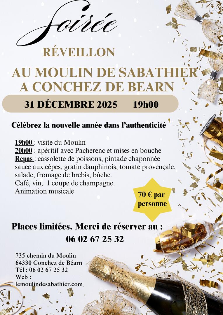 Réveillon Saint-Sylvestre Moulin de Sabathier