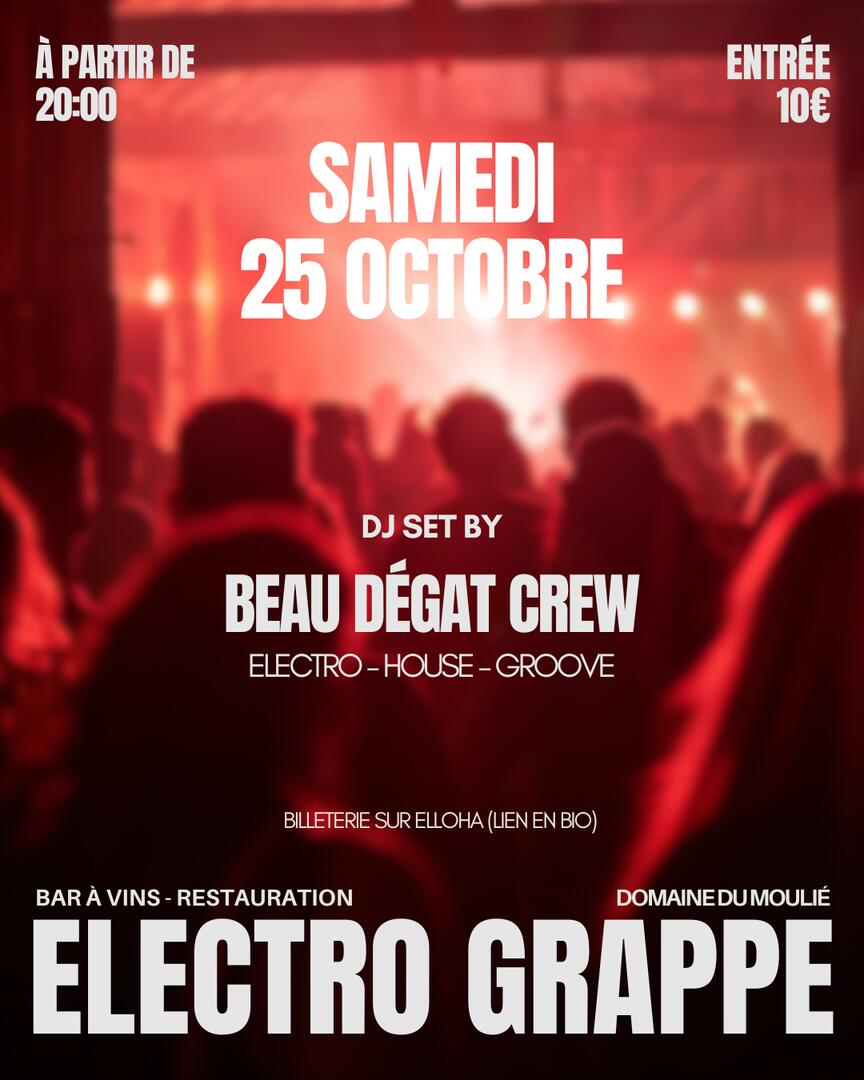 ELECTRO GRAPPE - Domaine Moulié