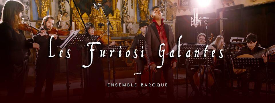 Les Furiosi Galantes