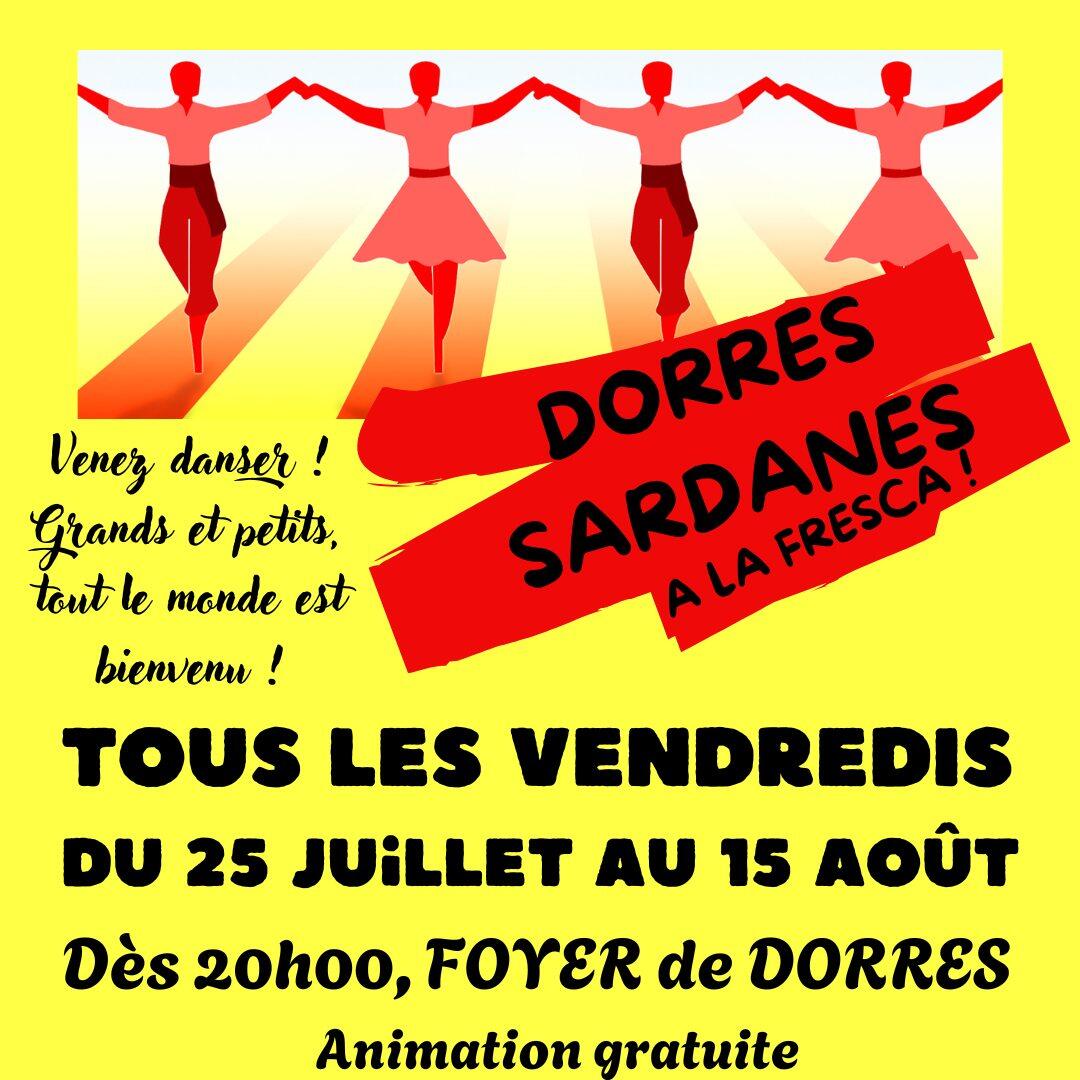 Du 25 juil au 15 août DORRES