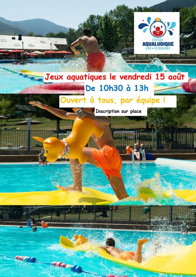 JEUX AQUATIQUES 15 AOUT 2025