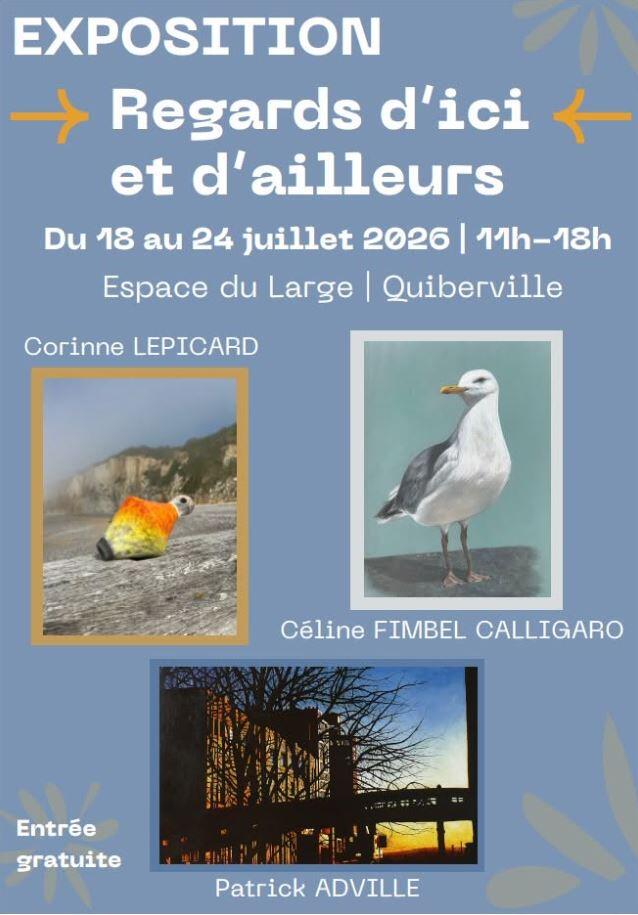 Exposition Regards d'ici et d'ailleurs