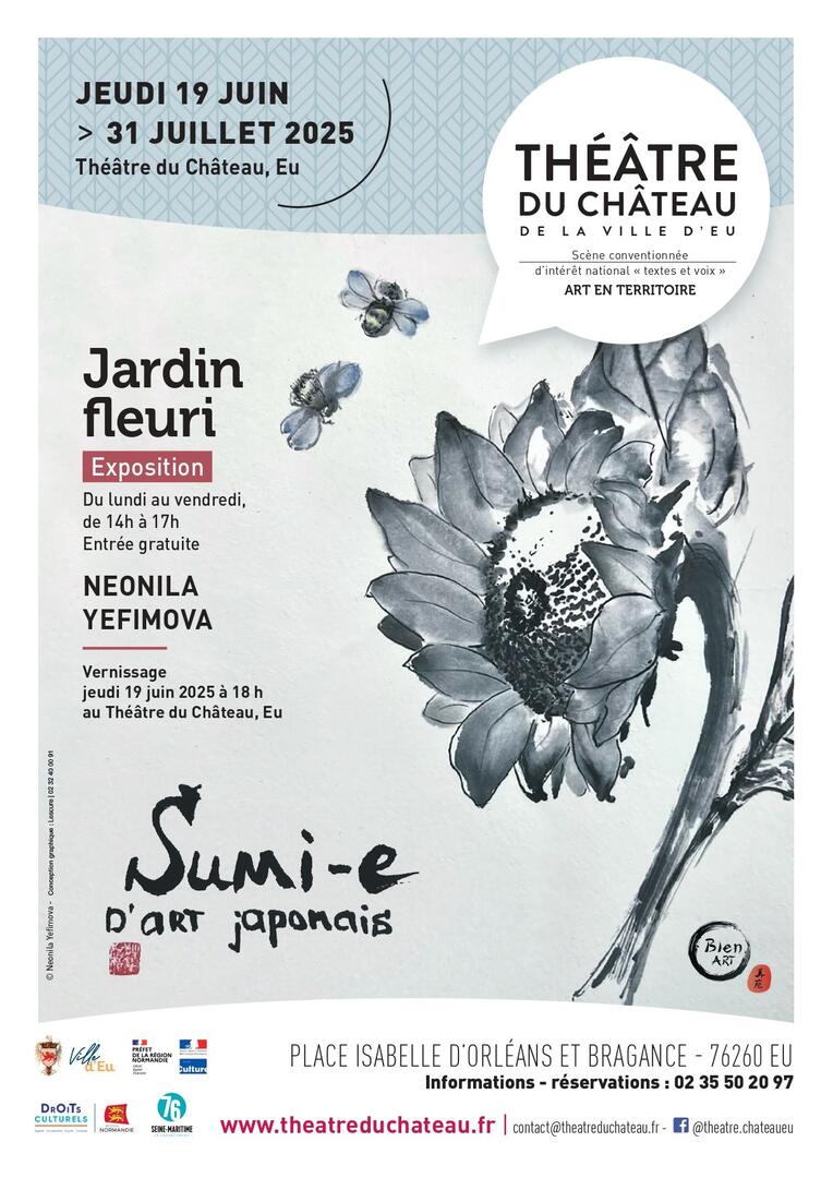 Exposition jardin fleuri - théâtre du château du 19 juin au 31 juillet