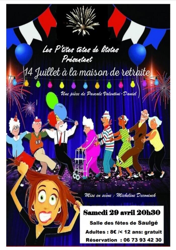 Théâtre : 14 juillet à la maison de retraite (comédie)_1