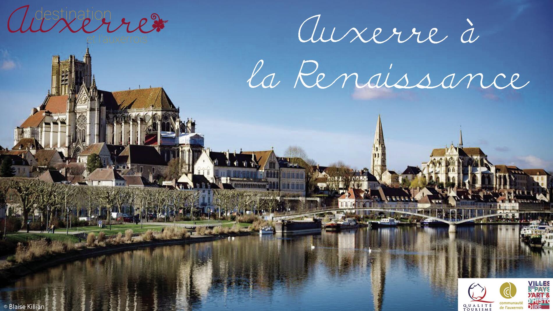 Auxerre à la Renaissance
