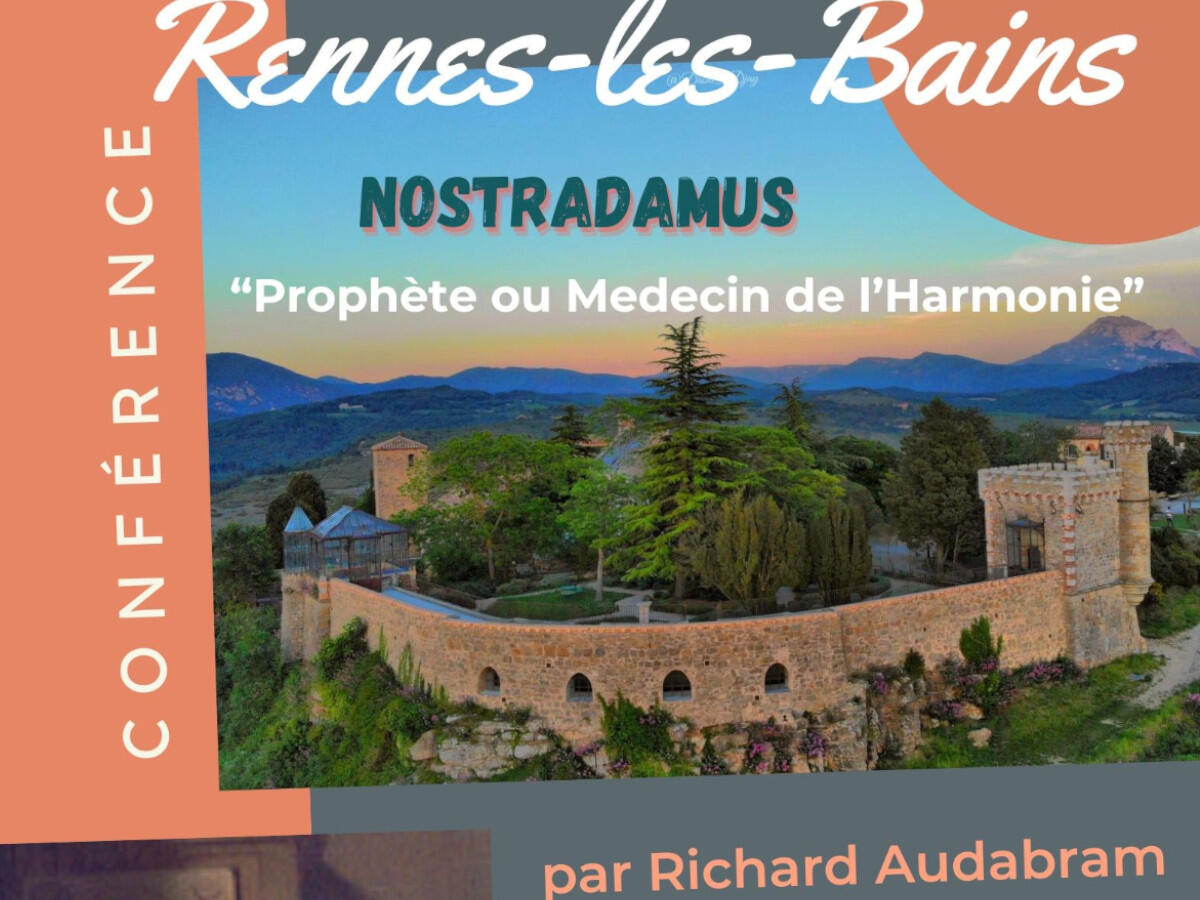 Nostradamus-Prophète ou Medecin de l'Harmonie