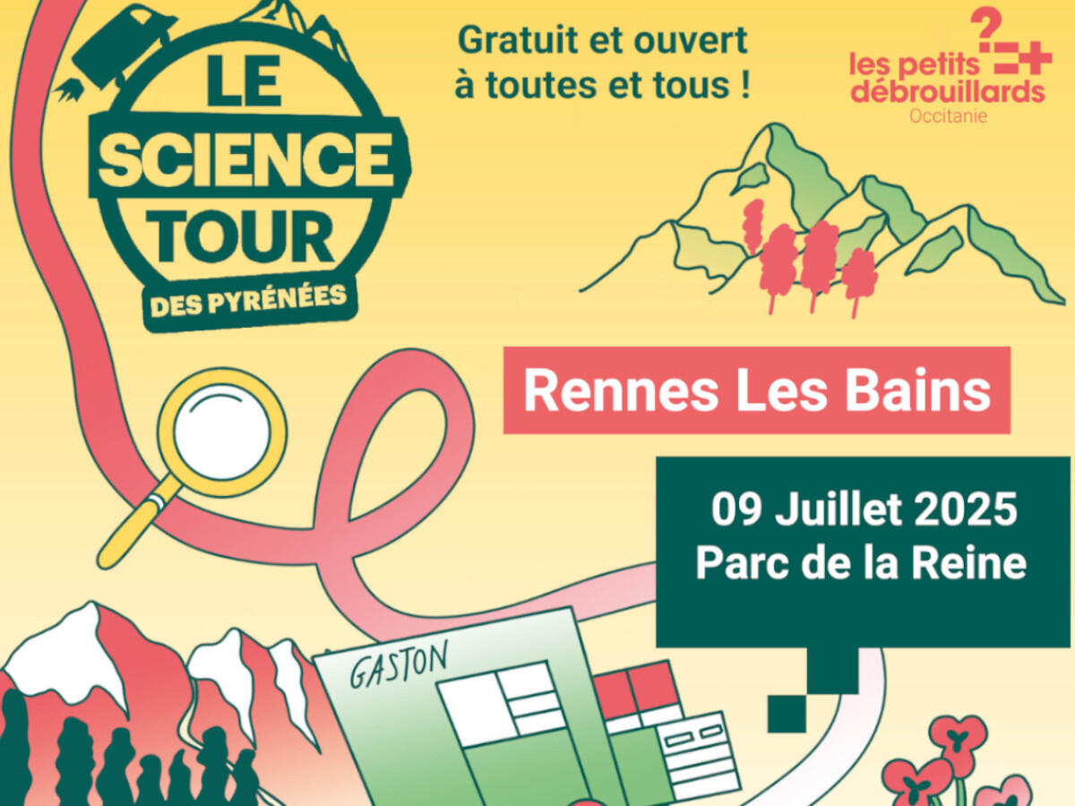 LE SCIENCE TOUR DES PYRÉNÉES