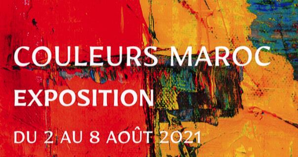 Exposition couleurs Maroc