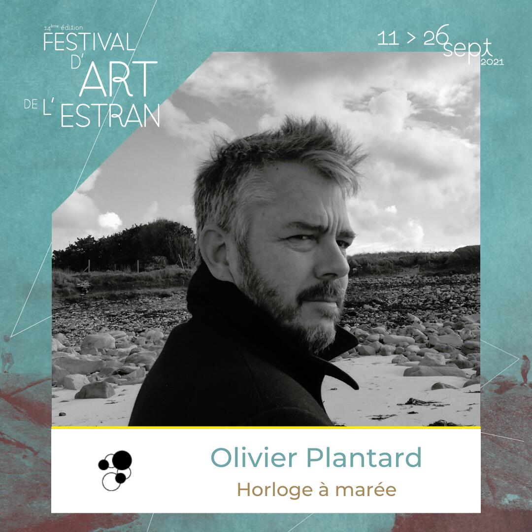 Olivier Plantard - Festival d'Art de l'Estran