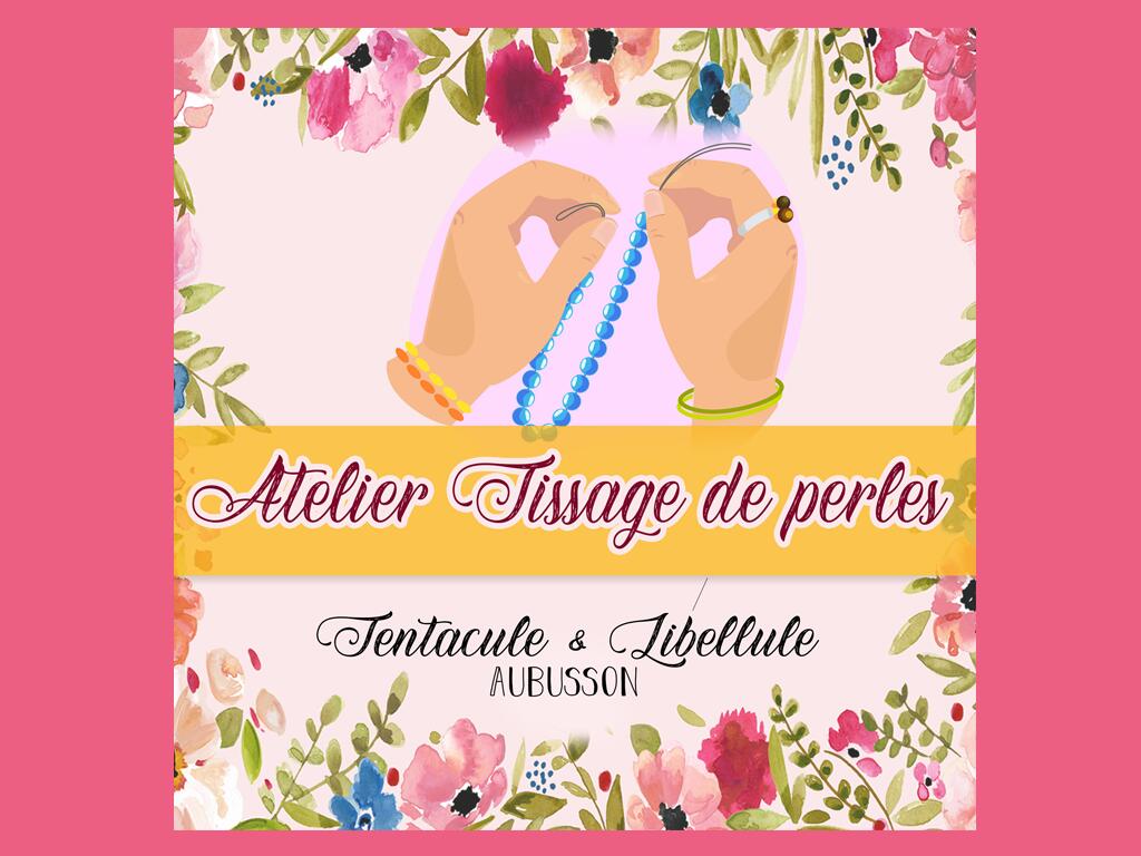 Atelier Tissage de Perles