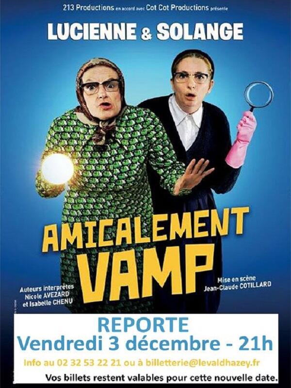 03-12-2021_Spectacle Amicalement Vamp_Le Val d'Hazey