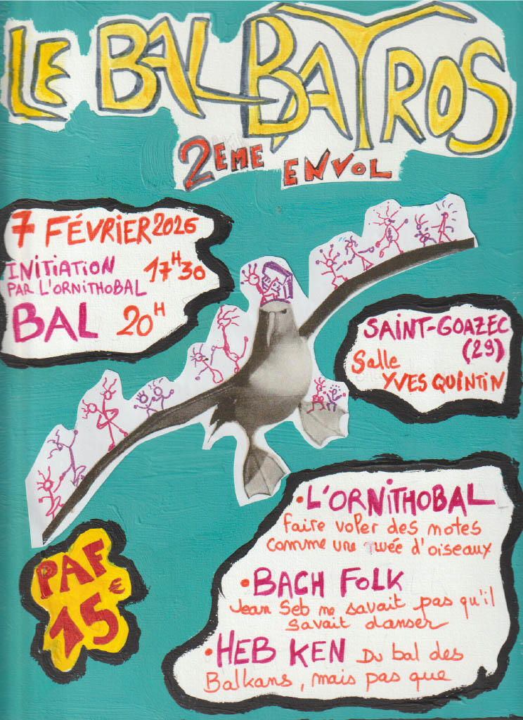 Le Bal Batros: 2ème envol