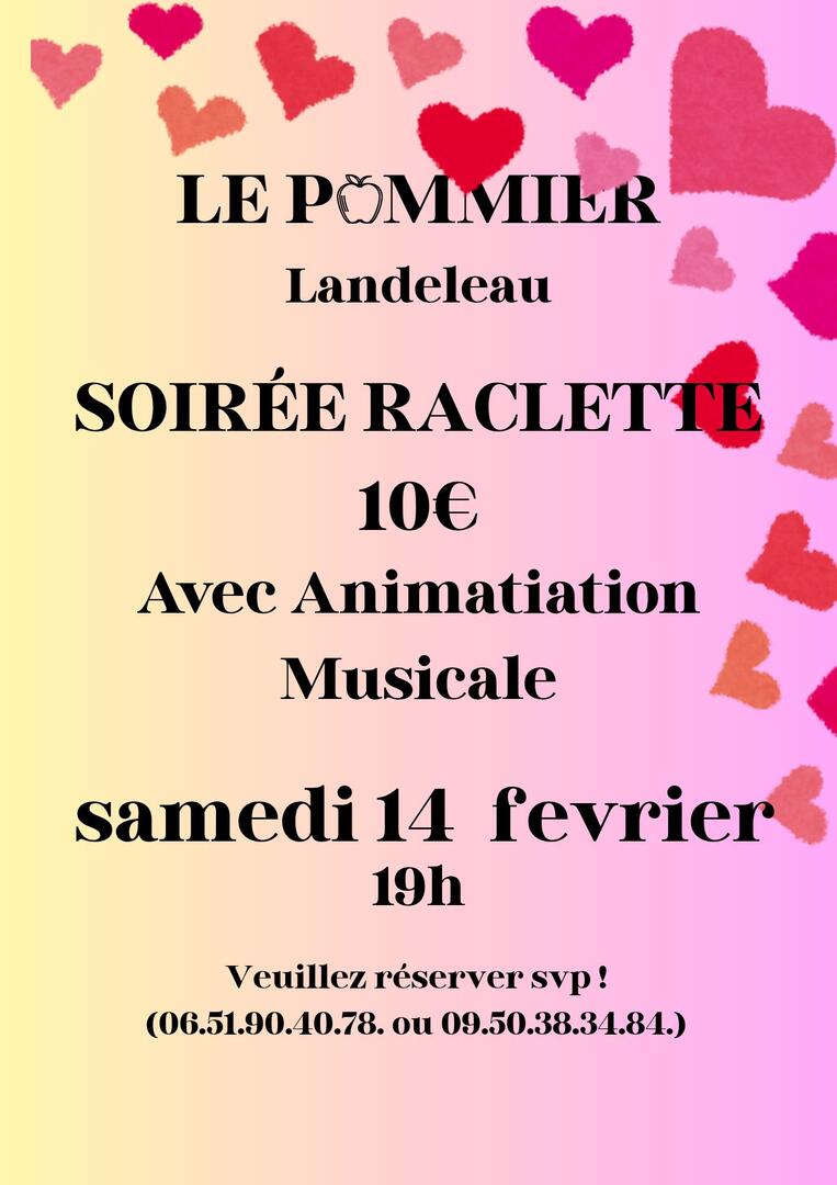 Soirée raclette et animation musicale