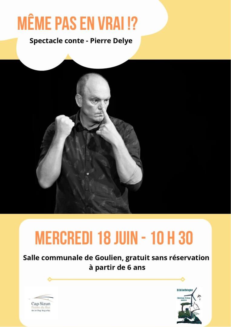 Spectacle conte Pierre Delye à Goulien
