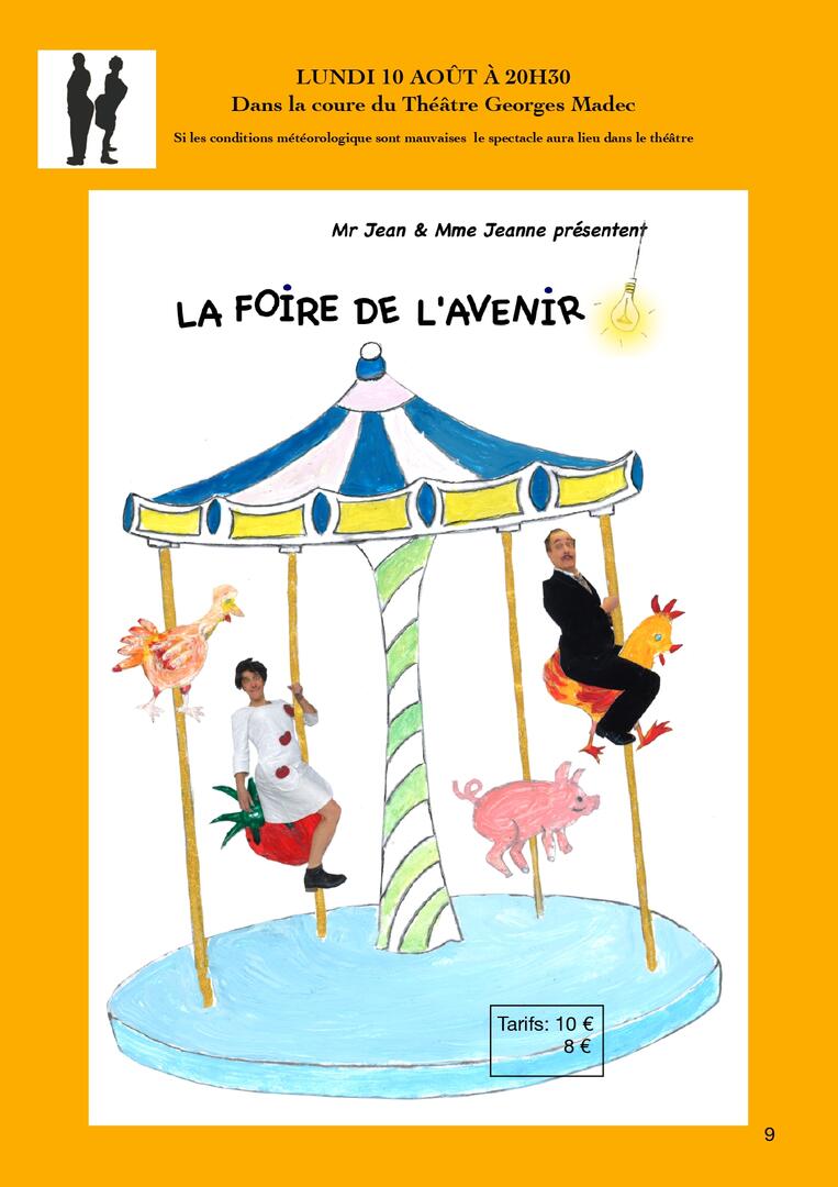 Spectacle La foire de l'avenir