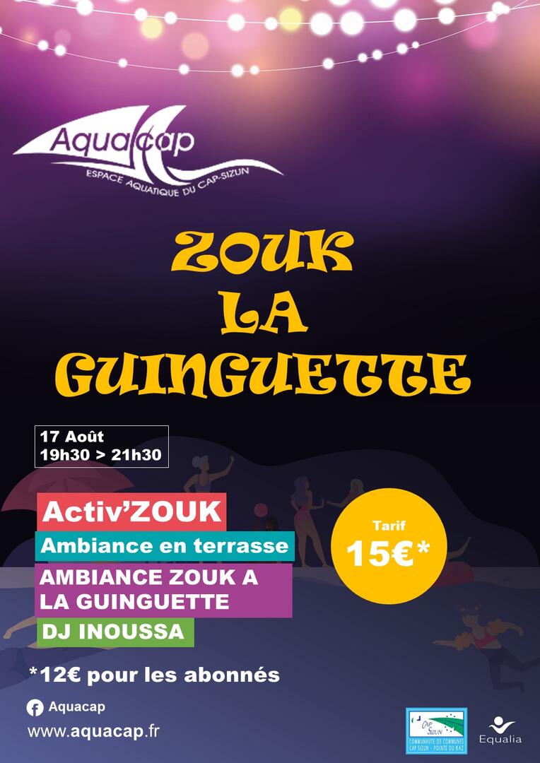 Soirée zouk la guinguette aquacap