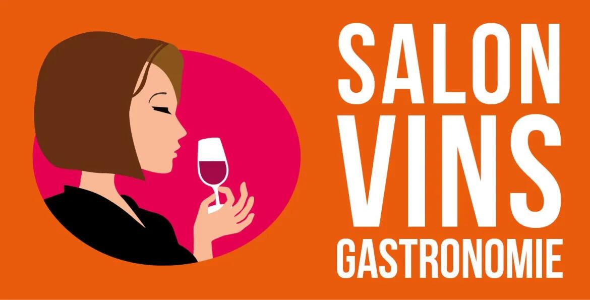 salon des vins et gastronomie 6 et 7 mars 2027