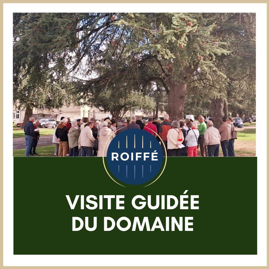 Visite guidée du Domaine