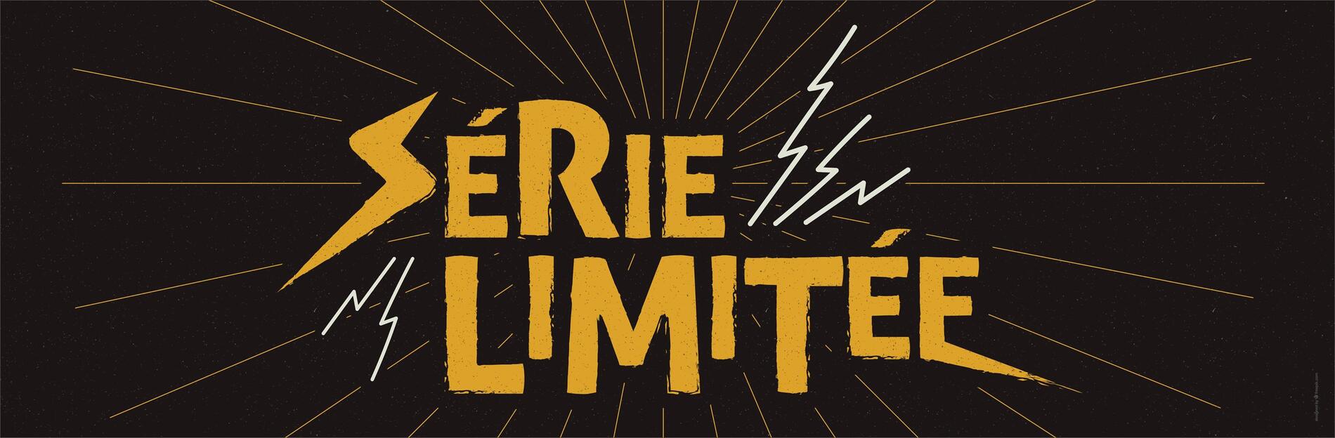 serie limitée