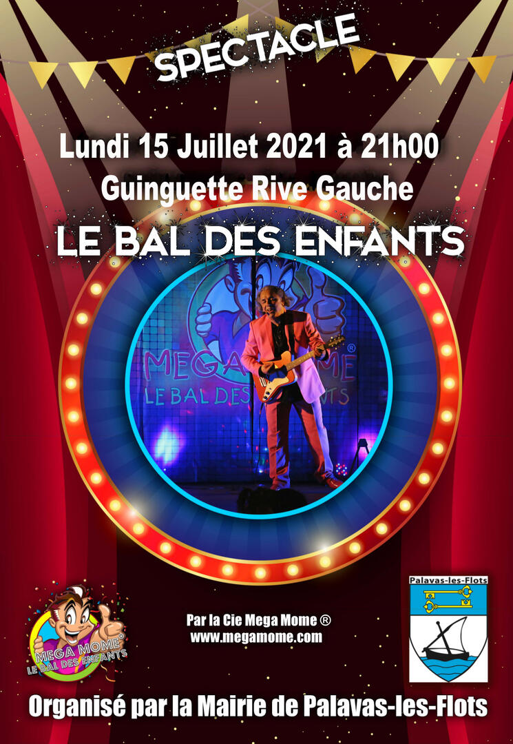 675261_mega_mome_affiche_le_bal_des_enfants_2021_palavas-15juillet2021