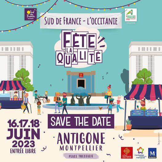 SUD DE FRANCE L'OCCITANIE FÊTE LA QUALITÉ
