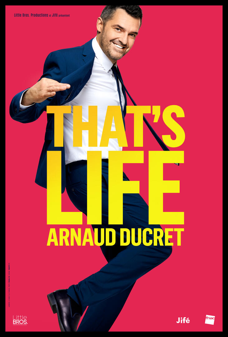 ArnaudDucret_ThatsLife_Affiche_40x60_HD