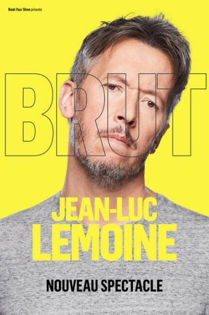 BRUT - Jean-Luc Lemoine