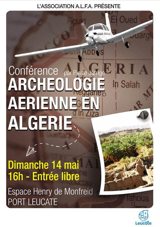 Conférence Archéologie Aérienne en Algérie