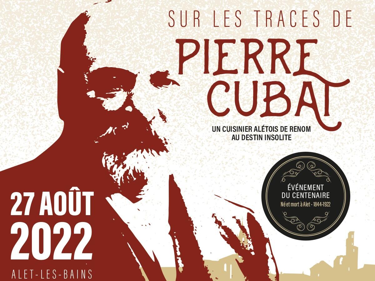 Sur les traces de Pierre Cubat