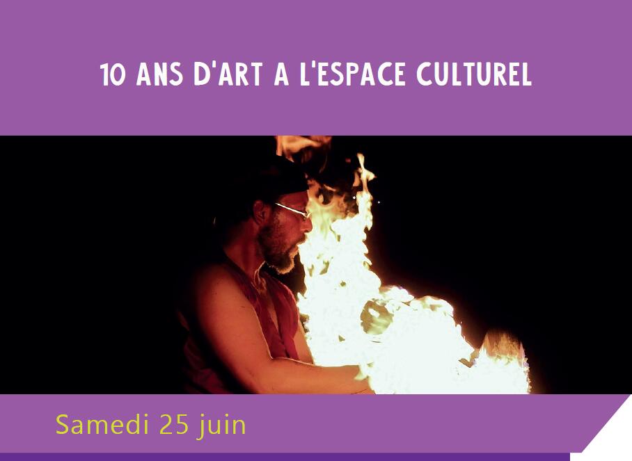 LES 10 ANS DE L'ESPACE CULTUREL DE GURGY